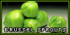  Brussel sprouts: 