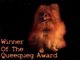 Win 
the QueequegAward!